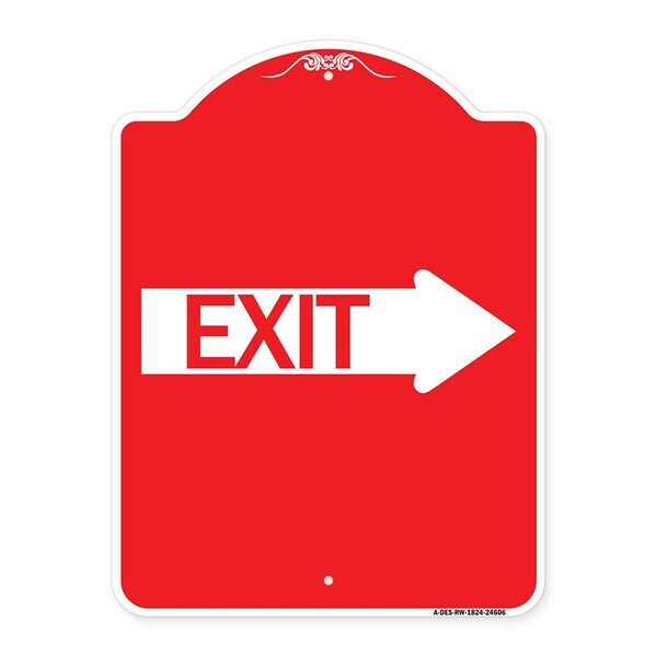 Designer Series Sign-Exit W/ Right Arrow, Red & White Aluminum Sign, 18" H, 24" L, RW-1824-24606